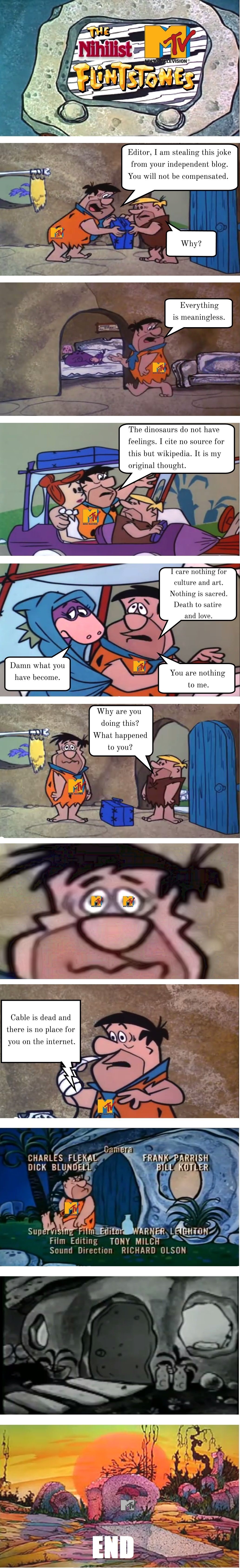 The Nihilist MTV Flintstones